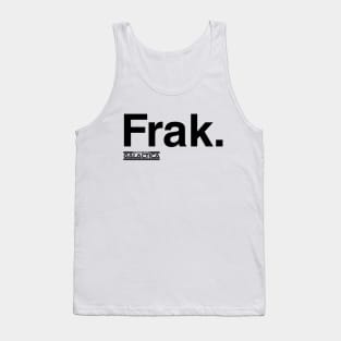 Frak. Tank Top